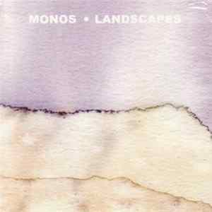 Monos - Landscapes FLAC album