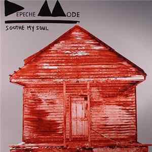 Depeche Mode - Soothe My Soul FLAC album