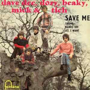 Dave Dee, Dozy, Beaky, Mick & Tich - Save Me FLAC album