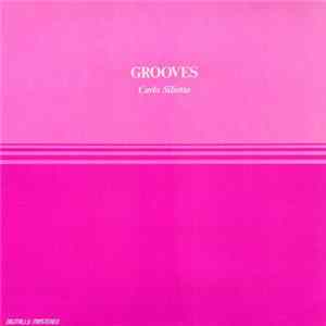 Carlo Siliotto - Grooves FLAC album
