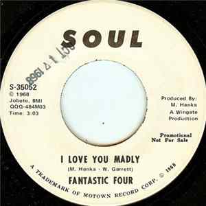 Fantastic Four - I Love You Madly FLAC album