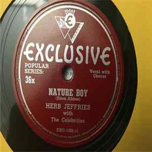 Herb Jeffries With The Celebrities - Nature Boy / Just Naive FLAC album