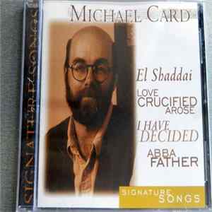 Michael Card - Signature Songs FLAC album