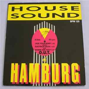 O.U.T. / T.B.B. - The House Sound Of Hamburg FLAC album