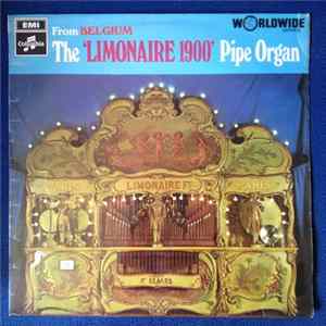Limonaire 1900 - The Limonaire 1900 Pipe Organ FLAC album
