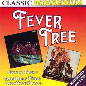 Fever Tree - Fever Tree / Another Time Another Place FLAC album
