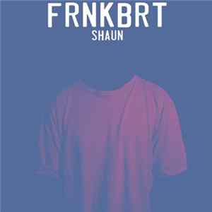 FRNKBRT - SHAUN FLAC album