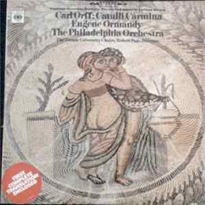 Carl Orff - Judith Blegen, Richard Kness, Eugene Ormandy, Philadelphia Orchester, Chöre Der Temple University, Robert E. Page - Catulli Carmina FLAC album