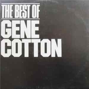 Gene Cotton - The Best Of Gene Cotton FLAC album