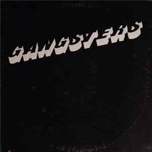 Gangsters - Gangsters FLAC album