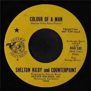 Shelton Kilby And Counterpoint - Colour Of A Man FLAC album