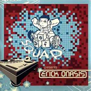 Def Squad Presents Erick Onasis - Def Squad Presents Erick Onasis FLAC album