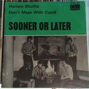 Sooner Or Later - Harlem Shuffle FLAC album