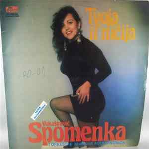 Spomenka Vukašinović I Orkestar Dragana Aleksandrića - Tvoja Il’ Ničija FLAC album