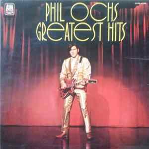 Phil Ochs - Greatest Hits FLAC album
