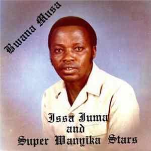 Issa Juma & Super Wanyika Stars - Bwana Musa FLAC album