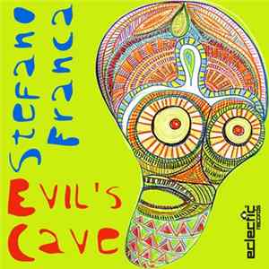 Stefano Franca - Evil's Cave FLAC album