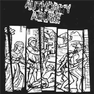 Authority Abuse / Kakistocracy - Authority Abuse / Kakistocracy FLAC album