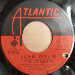 The Trammps - Hooked For Life / It's Alright FLAC album