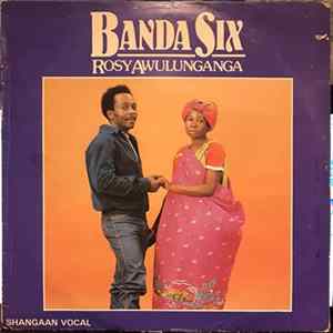 Banda Six - Rosy Awulunganga FLAC album