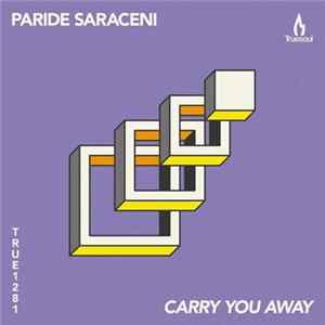 Paride Saraceni - Carry You Away FLAC album