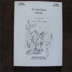 Gabriel Von Wayditch, András Kórodi - The Caliph's Magician Shu & Sha FLAC album
