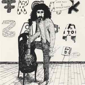 Frank Zappa - Freaks And Motherfu*#@%! FLAC album