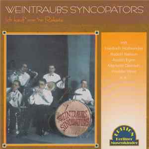 Weintraubs Syncopators - Ich Kauf' Mir 'Ne Rakete FLAC album