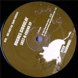 Hughes Giboulay / GPRJ_674 - Lost-N-Found EP FLAC album