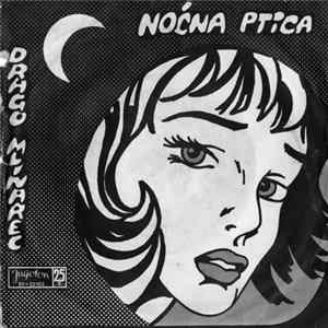 Drago Mlinarec - Noćna Ptica FLAC album