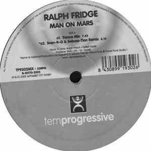 Ralph Fridge - Man On Mars FLAC album