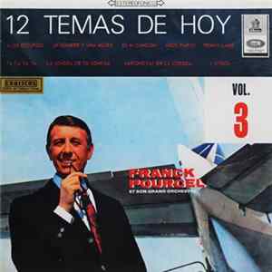 Franck Pourcel Et Son Grand Orchestre - 12 Temas De Hoy Vol. 3 FLAC album
