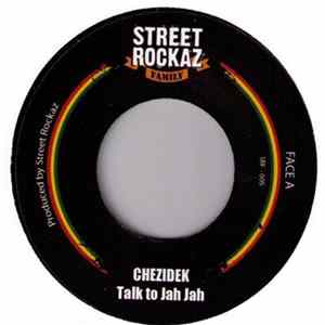 Chezidek / Ilements - Talk To Jah Jah / We All Can Make It FLAC album