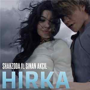 Shahzoda Feat. Sinan Akçıl - Hırka FLAC album