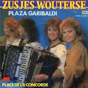 Zusjes Wouterse - Plaza Garibaldi FLAC album