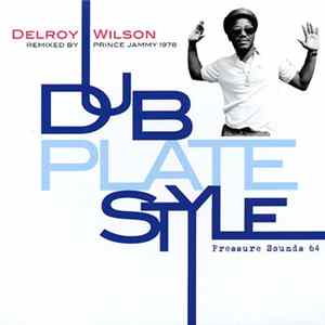 Delroy Wilson - Dub Plate Style FLAC album