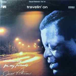 The Oscar Peterson Trio - Travelin' On FLAC album