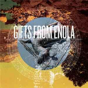 Gifts From Enola - Gifts From Enola FLAC album