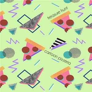 Treasure Hunt - Cartoon Pizzeria FLAC album
