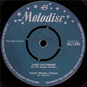 Lord Kitchener And His Calypso All Stars - Kitch's Mambo Calypso / Birth Of Ghana FLAC album