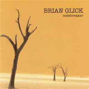 Brian Glick - Codebreaker FLAC album
