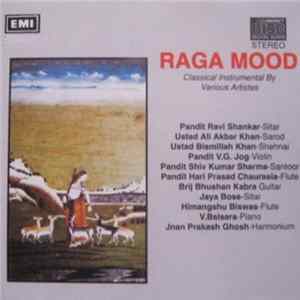 Various - Raga Mood (Classical Instrumental By Various Artistes) FLAC album