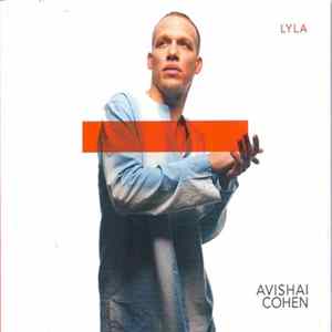 Avishai Cohen - Lyla FLAC album