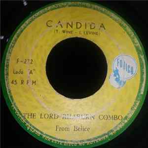 The Lord Rhaburn Combo From Belize - Candida / Yellow Bird FLAC album