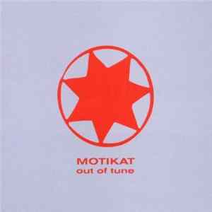 Motikat - Out Of Tune FLAC album
