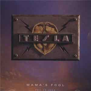 Tesla - Mama's Fool FLAC album
