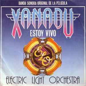 Electric Light Orchestra - Estoy Vivo - Banda Sonora Original De La Película Xanadu FLAC album