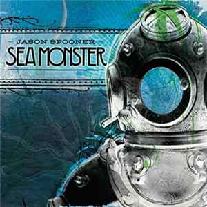 Jason Spooner - Sea Monster FLAC album