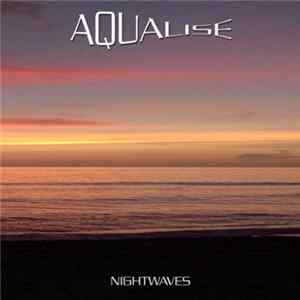 Aqualise - Nightwaves FLAC album