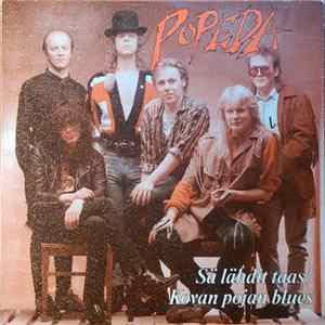 Popeda - Sä Lähdit Taas / Kovan Pojan Blues FLAC album
